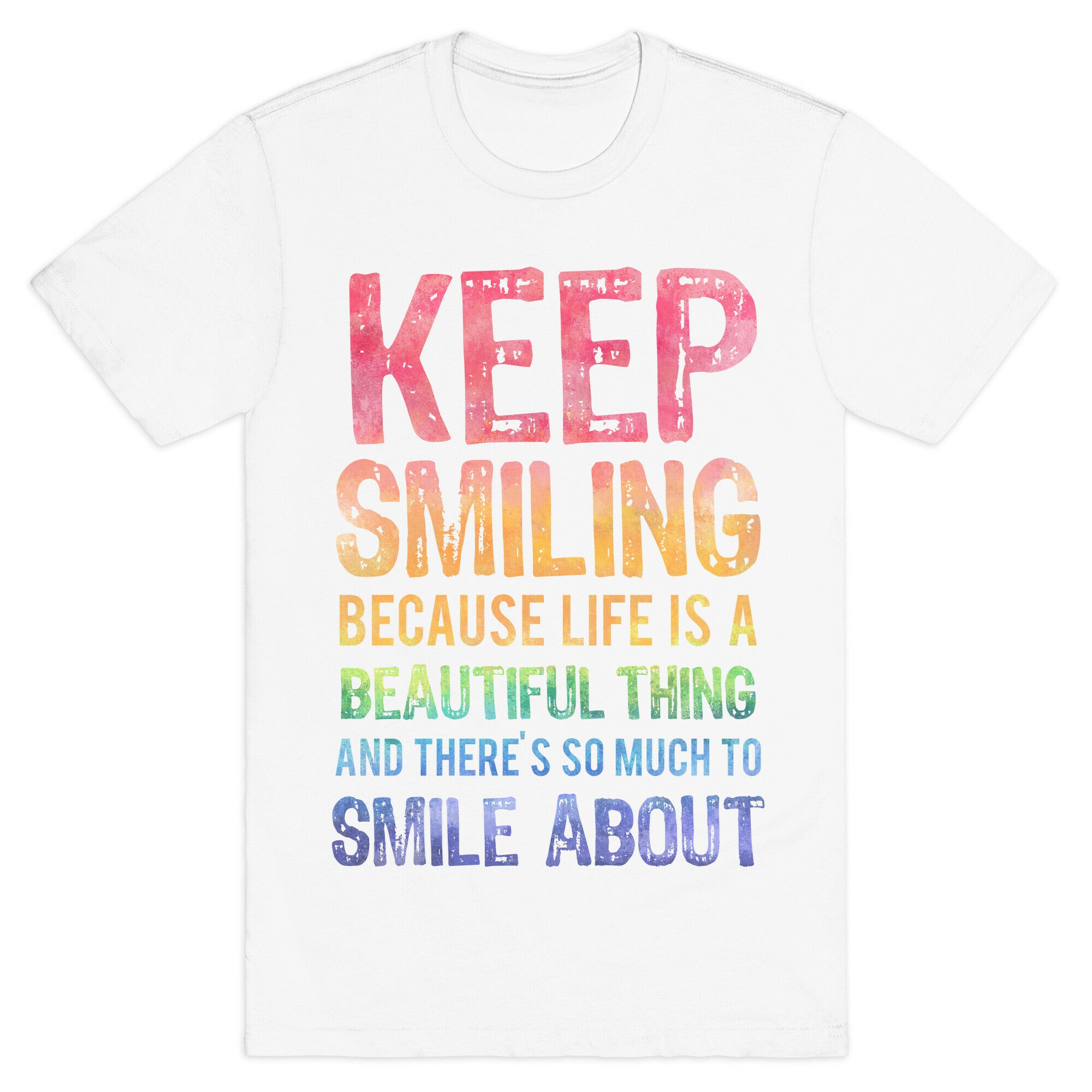 Keep Smiling T-Shirt